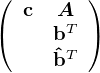 (       )
( c  AT )
     bˆT
     b
